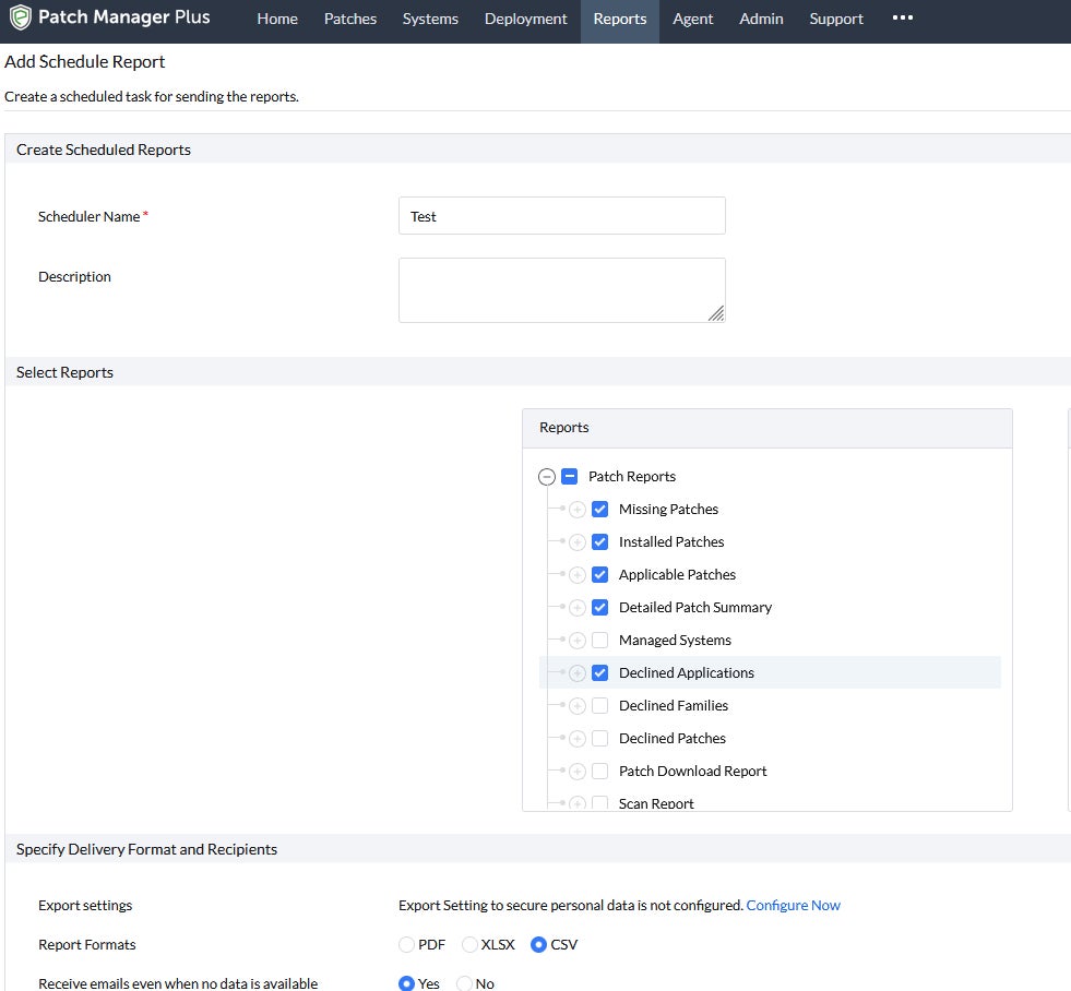 Manageengine Patch Manager Plus’s Scheduled Reporting Feature.