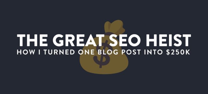 The Great SEO Heist