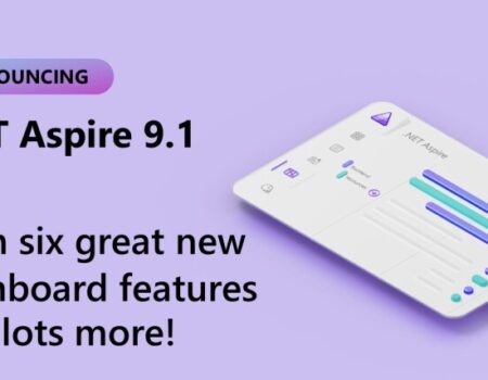 Microsoft releases .NET Aspire 9.1, introducing new dashboard features and more