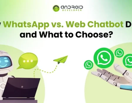 How_WhatsApp_vs_Web_Chatbot_Differ_and_What_to_Choose